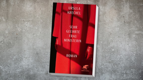 Cover: Ursula Krechel, "Sehr geehrte Frau Ministerin“ © Klett Cotta 