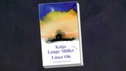 Buch-Cover: "Unser Ole" von Katja Lange-Müller © KiWi Verlag 