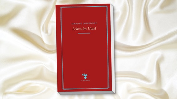 Cover: Marion Löhndorf, „Leben im Hotel“ © Zu Klampen 