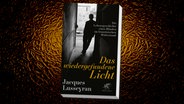 Buchcover: Jacques Lusseyran, "Das wiedergefundene Licht" © Klett Cotta Verlag, Hintergrund: NDR-Grafik, Firefly 