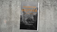 Cover: Colum McCann / Diane Foley,  "American Mother" © Rowohlt 