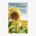 Cover: "Kalte Füße" von Francesca Melandri © Verlag Klaus Wagenbach 