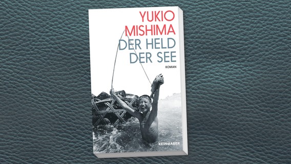 Cover Yukio Mishima, "Der Held der See“ © Kein&Aber 