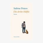 Buchcover: "Die dritte Hälfte" von Sabine Peters © Wallstein Verlag 