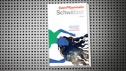 Buch-Cover: "Schwätzer" von Sven Pfizenmaier © Kein & Aber Verlag 