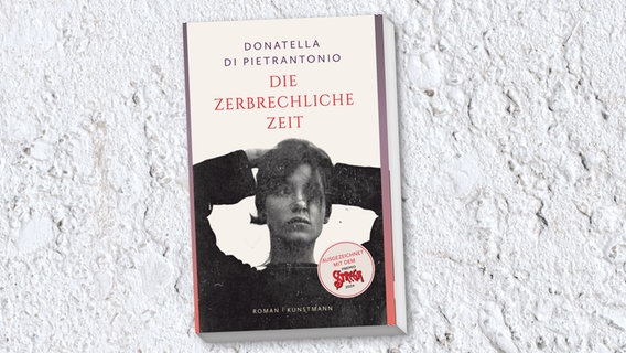 Buchcover: Donatella Di Pietrantonio, "Die zerbrechliche Zeit“ © Kunstmann 