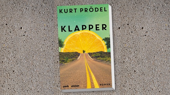 Buchcover: Kurt Prödel, "Klapper" © Park x Ullstein 