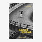 Buchcover: "Kurz vor dem Rand" von Eva Rottmann © Verlag Jacoby & Stuart 
