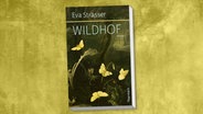 Cover: Eva Strasser, "Wildhof“ © Wagenbach 