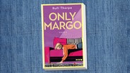 Buchcover: Rufi Thorpe, "Only Margo" © Ecco 