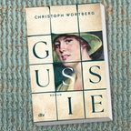 Cover Christoph Wortberg, "Gussie" © dtv 