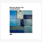 CD-Cover "Living Ghosts" von Michael Wollny © ACT 