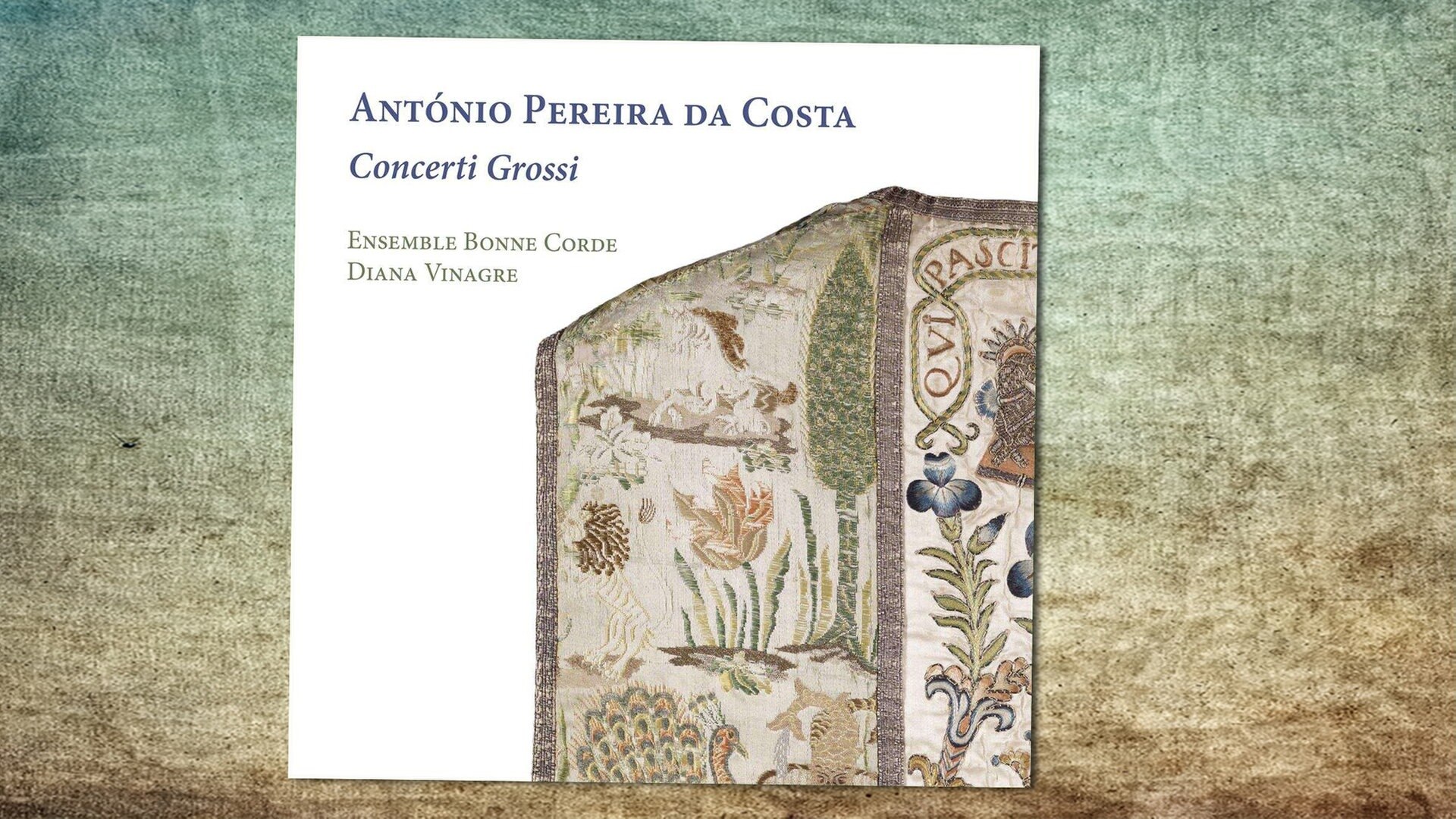 Album der Woche: Concerti Grossi von António Pereira da Costa