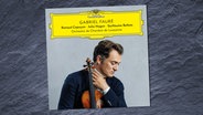 Das Cover der CD: Gabriel Fauré mit Renaud Capuçon, Julia Hagen und Guillaume Bellom © Deutsche Grammophon 