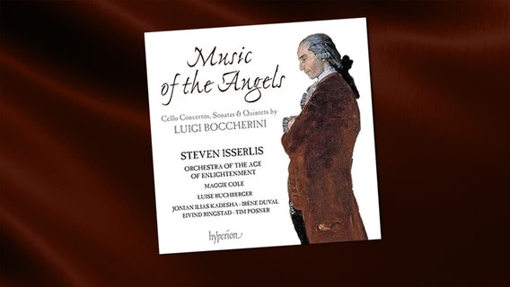 CD Cover:  Music of the Angels – Steven Isserlis plays Cello Works by Boccherini © Hyperion 