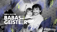 Podcastbild zur Doku-Serie "Babas Geister". © SWR (Foto: Ayla Güney / Grafik: Elisa Trebstein) 