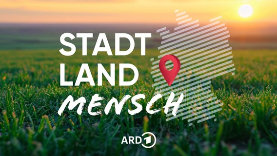 Stadt, Land, Mensch - Die Deutschlandreportage © dpa/ARD/Sebastian Schöbel 
