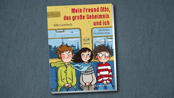 Cover des Kinderbuches "Mein Freund Otto, das große Geheimnis und ich" von Silke Lambeck, erschienen im Verlag Gerstenberg. © Gerstenberg Verlag 