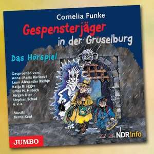 Kinderhörspiel: Gespensterjäger in der Gruselburg (Teil 2)