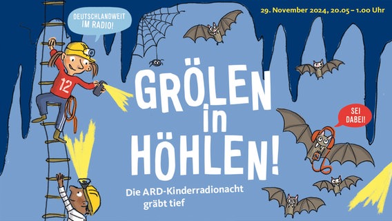 Der Schriftzug Grölen in Höhlen die ARD Kinderradionacht gräb tief ist in Comicschrift zu sehen mit Fledermäusen und einem Kind, das in eine Höhle hinabsteigt. © ARD 