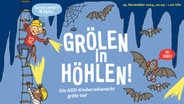 Der Schriftzug Grölen in Höhlen die ARD Kinderradionacht gräb tief ist in Comicschrift zu sehen mit Fledermäusen und einem Kind, das in eine Höhle hinabsteigt. © ARD 