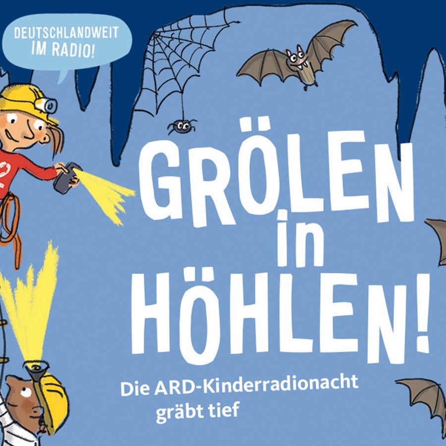 Der Schriftzug Grölen in Höhlen die ARD Kinderradionacht gräb tief ist in Comicschrift zu sehen mit Fledermäusen und einem Kind, das in eine Höhle hinabsteigt. © ARD 