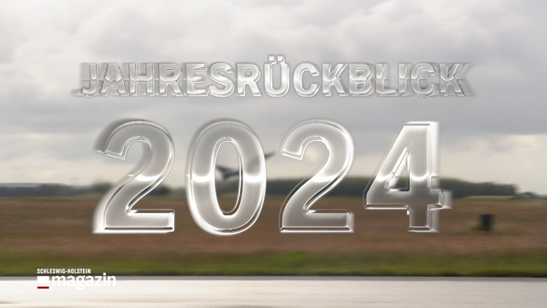 Schleswig-Holstein im Jahresrückblick: April bis Juni 2024