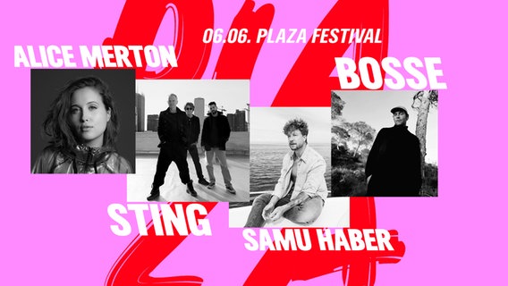 Das NDR 2 Plaza Festival mit Sting, Samu Haber, Bosse und Alice Merton. © PaperPlaneRecords, Carter B. Smith, janitaautio, Sarah Storch Foto: PaperPlaneRecords, Carter B. Smith, janitaautio, Sarah Storch