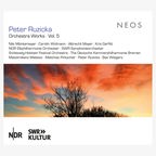 CD-Cover Peter Ruzicka "Orchestra Works Vol. 5" mit dem NDR Elbphilharmonie
Orchester. © NDR Foto: CD-Cover