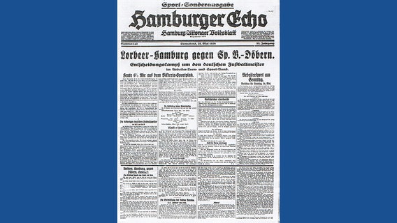Das "Hamburger Echo" berichtet am 25. Mai 1929 in einer Sonderausgabe vorab über das Bundesmeisterschafts-Finale zwischen dem SC Lorbeer von 1906 und Döbern  