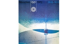Die zeltartig überdachten Olympiabauten Münchens und der Fernsehturm sind bestimmende Gestaltungselemente dieses Plakats, das für die Olympischen Spiele wirbt, die vom 26. August bis zum 11. September 1972 in der bayrischen Landeshauptstadt abgehalten werden. © picture-alliance / dpa